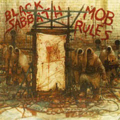 Black Sabbath - 1981 - Mob Rules